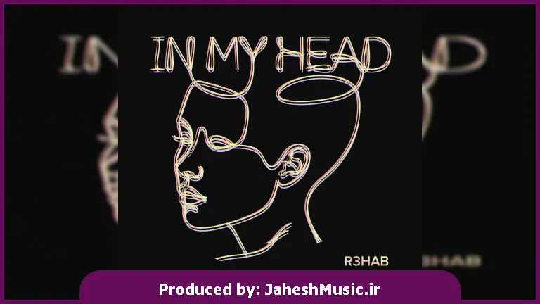 دانلود آهنگ In My Head 